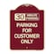 Signmission 30 Minutes Parking Parking for Customers Heavy-Gauge Aluminum Sign, 24" x 18", BU-1824-24422 A-DES-BU-1824-24422 - alternate 1